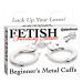 Beginners Metal Cuffs - Esposas de Metal